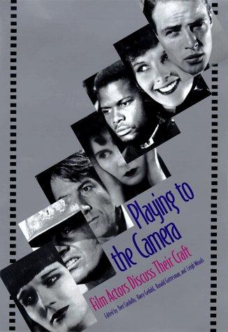 Playng to the Camera