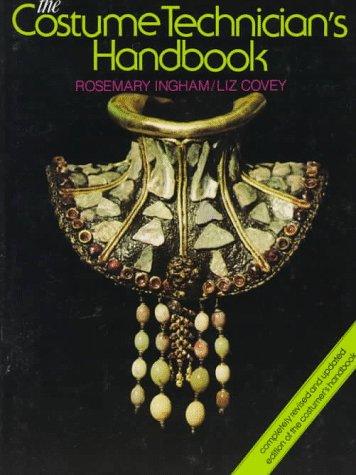 The Costume Technician`s Handbook