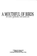 A Mouthful of Birds