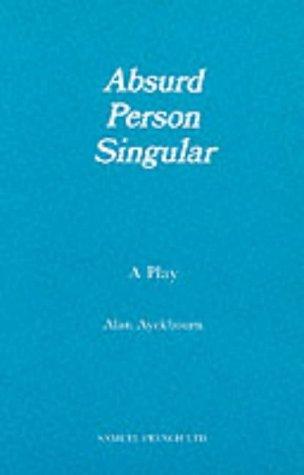 Absurd Person Singular
