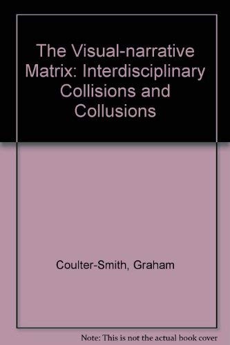The Visual - Narative Matrix