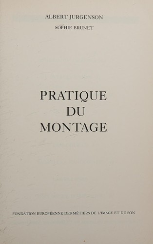 Practique du montage