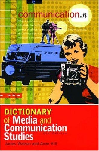Dictionary of Media and Communication Studies