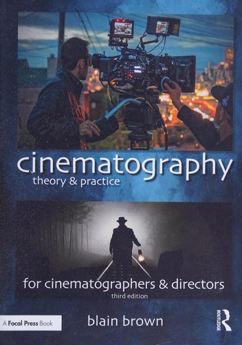 Cinematography. Theory and Practice