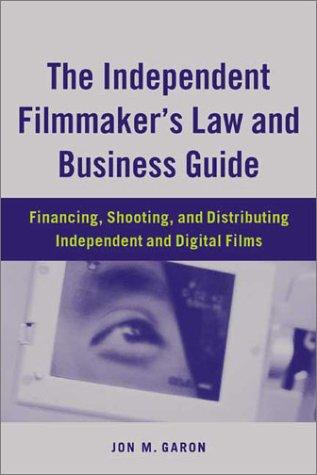 The independent filmmaker's law and business guide