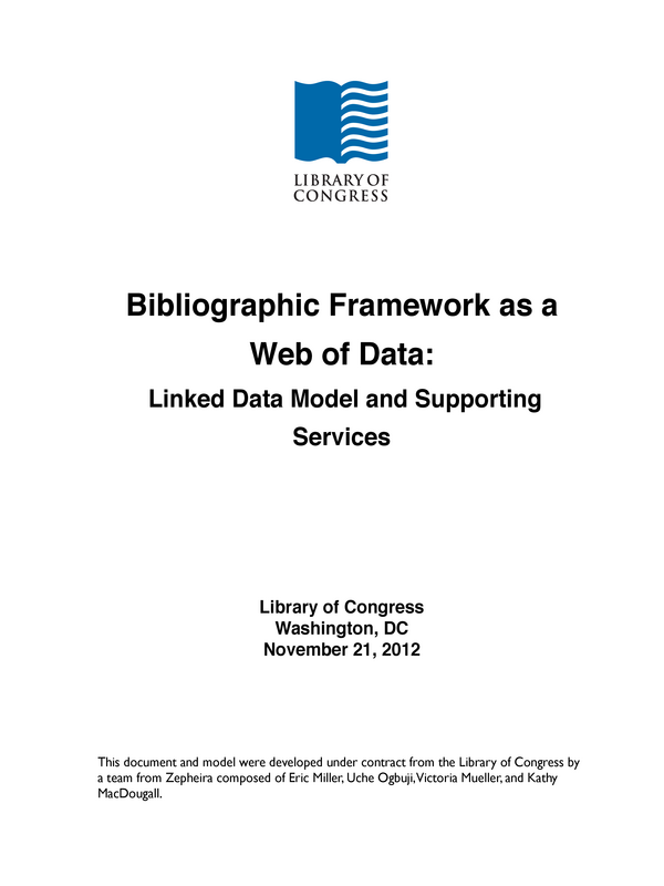 Bibliografhic Framework as a Web of Data