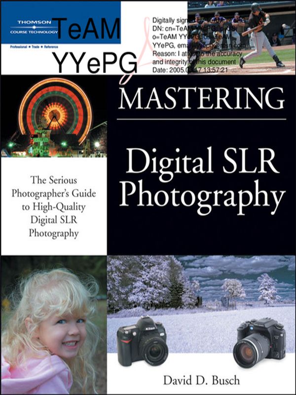 Mastering digital SLR photography