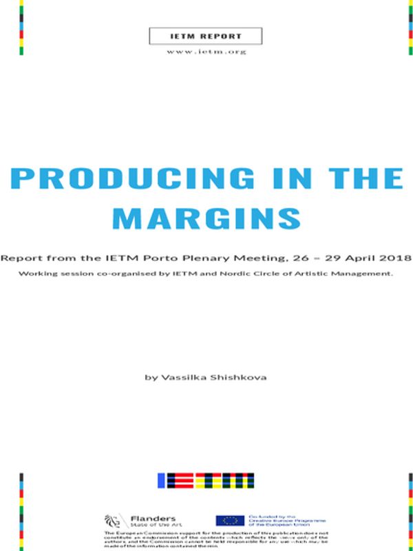 IETM Producing in the Margins