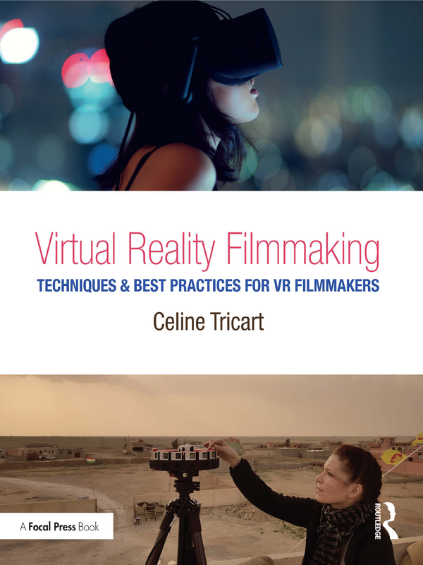 Virtual reality filmmaking