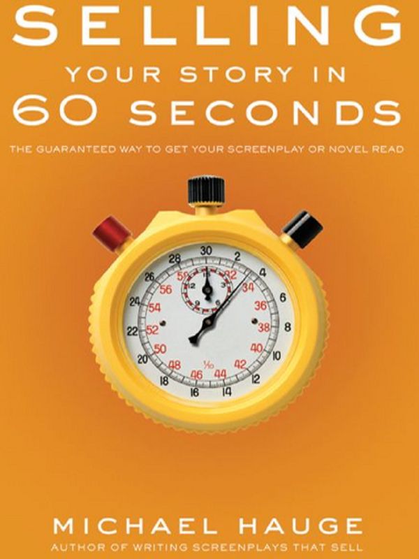 Selling your story in 60 seconds