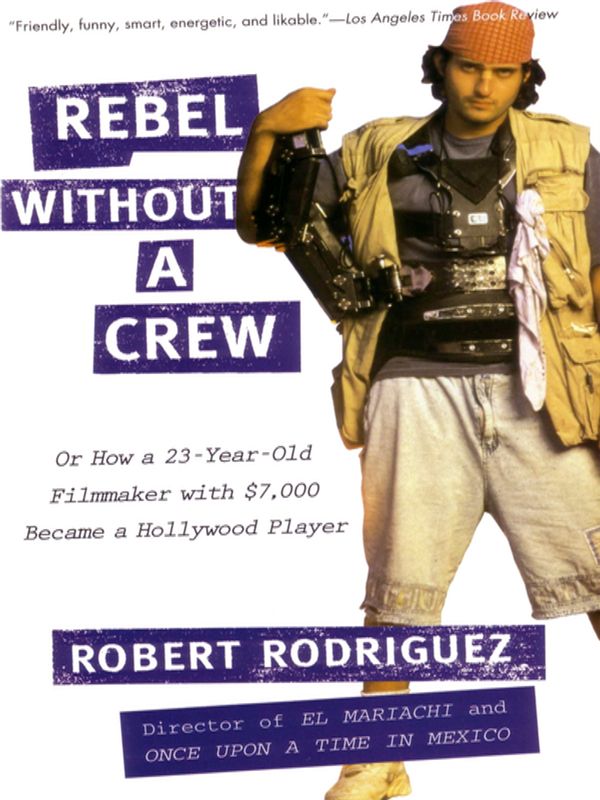Rebel without a crew