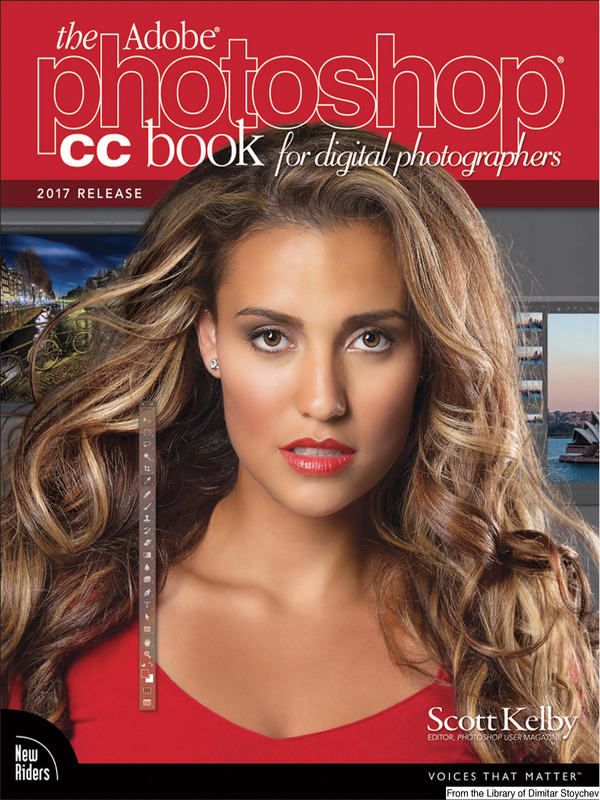 The Adobe Photoshop CC Book for Digital Photographers
