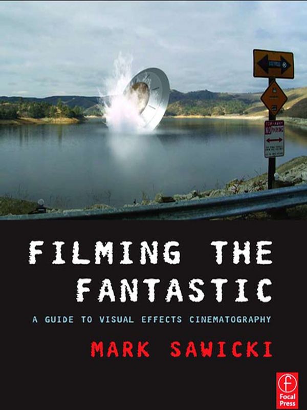 Filming the Fantastic