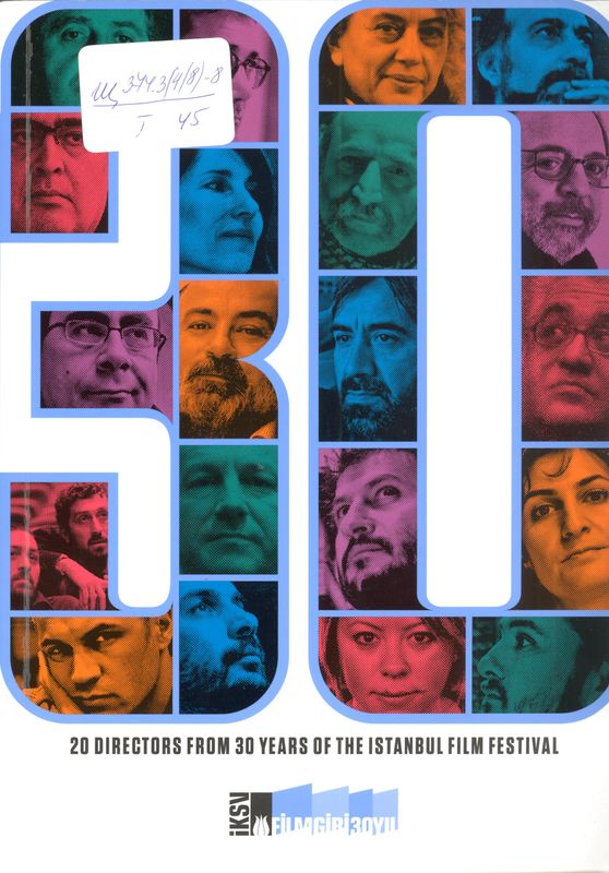 20 Directors from 30 Years of the Istanbul Film Festival