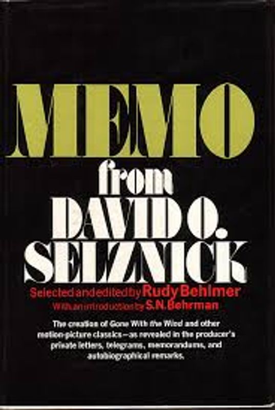 Memo from David O. Selznick