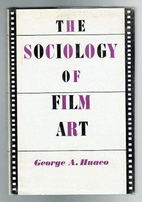 The sociology of film art