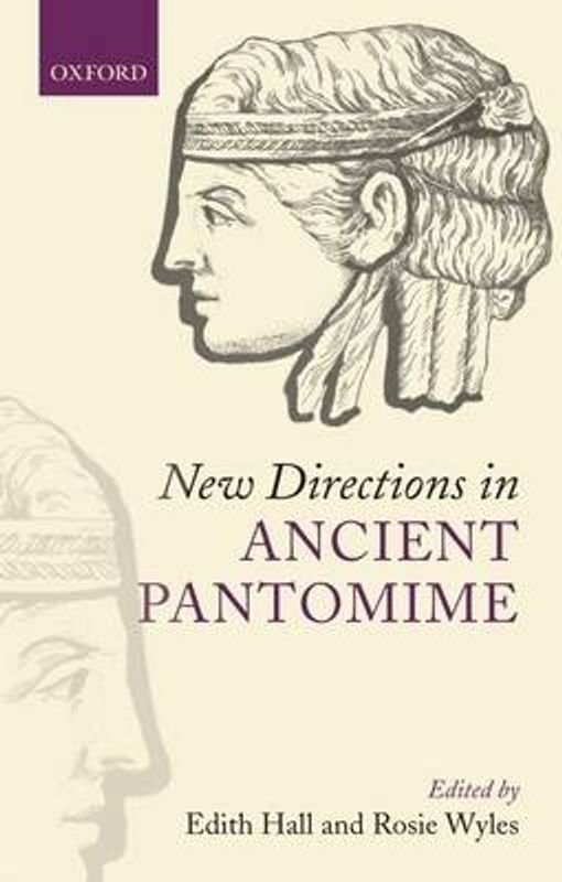 New Directions of Ancient Pantomime