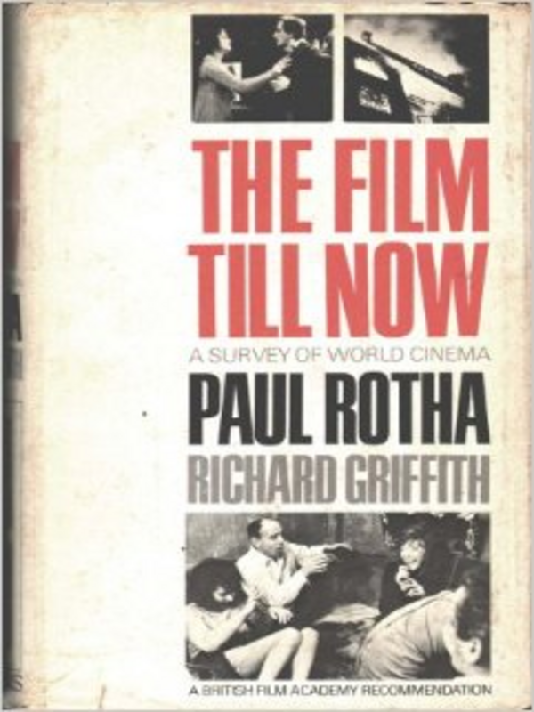 The Film Till Now. A Survey World Cinema