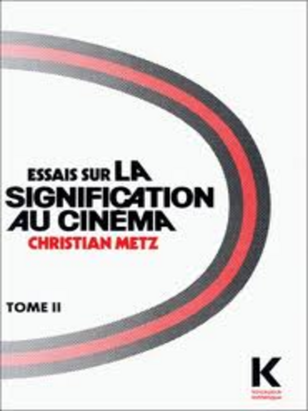 Essais sur la Signification au Cinema