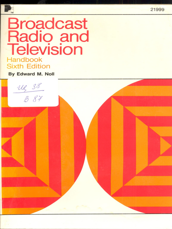 Broadcast Radio and Television