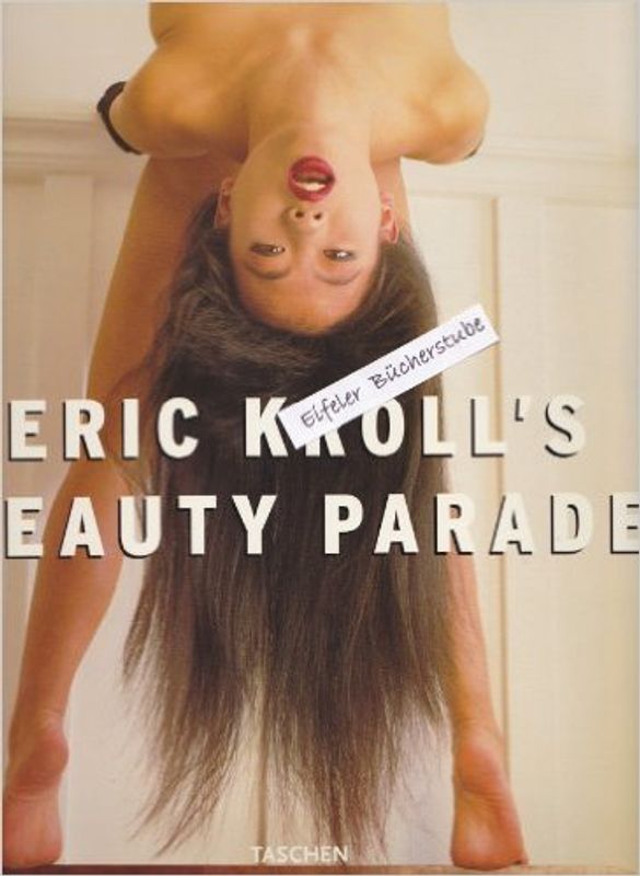 Eric Kroll`s Beauty Parade