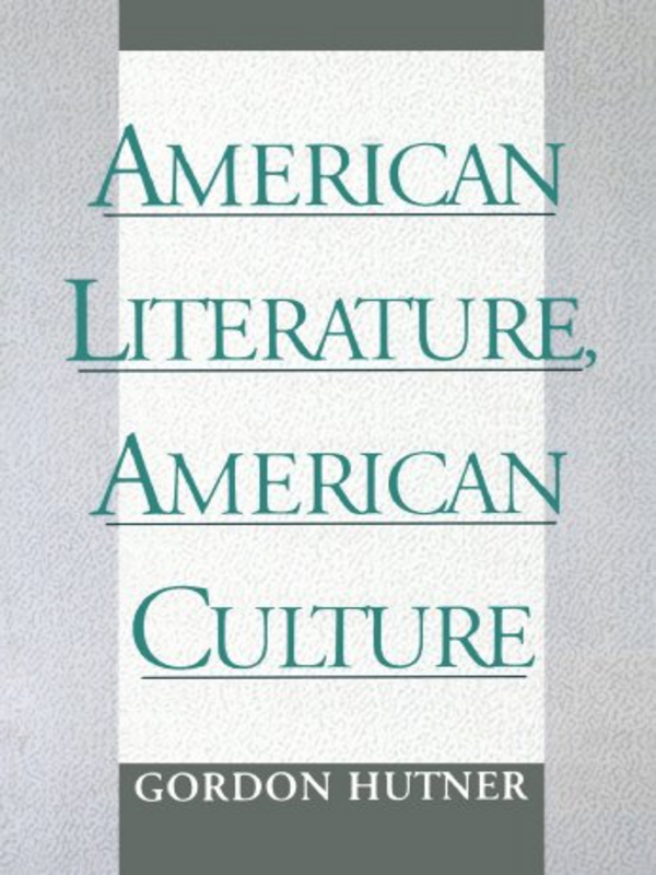 American Literarure, American Culture