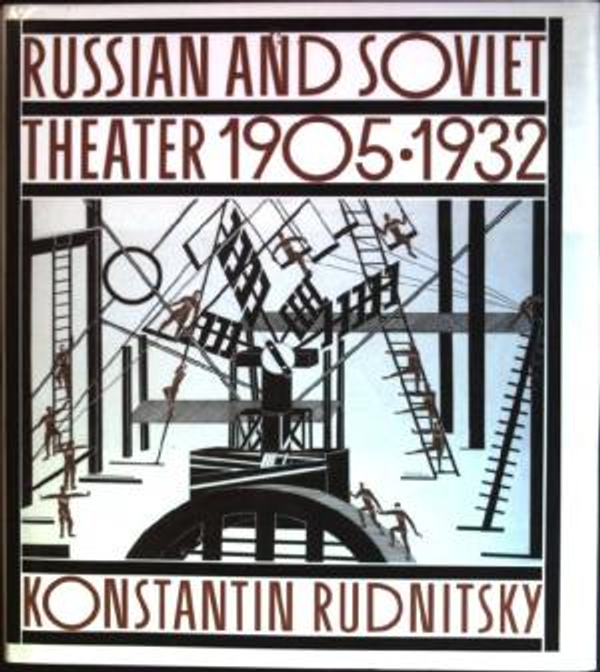 Russian and Soviet theater 1905-1932