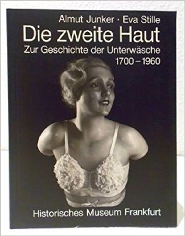 Zur Geschichte der Unterwasche 1700 -1960