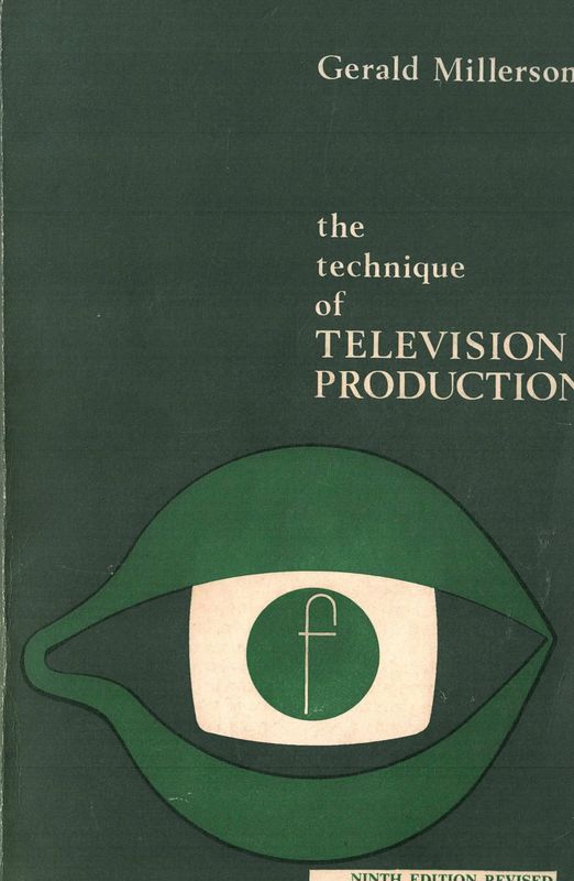 The technique of Television production