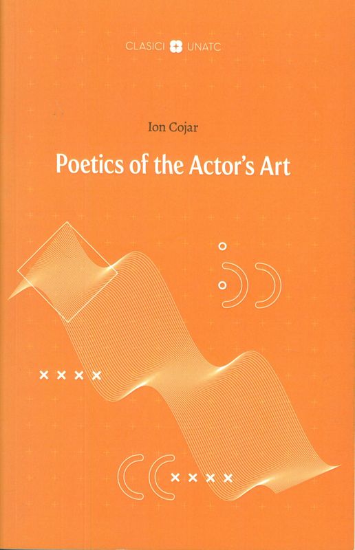 Poetics of the Actor`s Art
