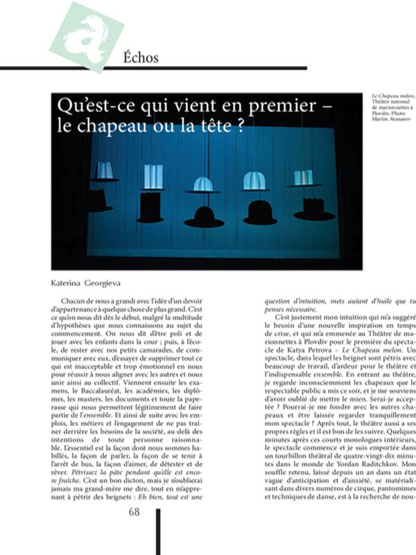 Qu`est-ce qui vient en premier - le chapeau ou la tete?