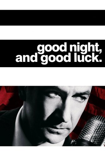 Good night and good luck